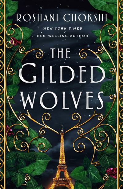 Cover for Roshani Chokshi · The Gilded Wolves - The Gilded Wolves (Taschenbuch) (2020)