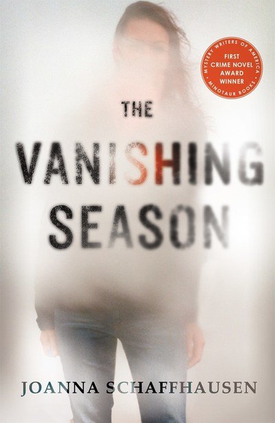Cover for Joanna Schaffhausen · The Vanishing Season (Paperback Book) (2019)