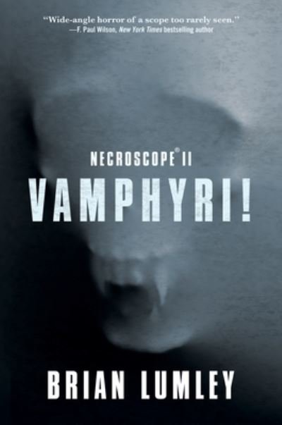 Cover for Brian Lumley · Necroscope II: Vamphyri! - Necroscope (Paperback Book) (2022)
