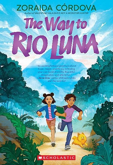 Cover for Zoraida Córdova · The Way to Rio Luna (Paperback Book) (2022)