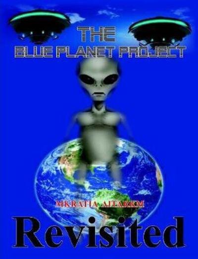 Cover for Mkratia Aitarkm · The Blue Planet Project : Revisited (Pocketbok) (2017)