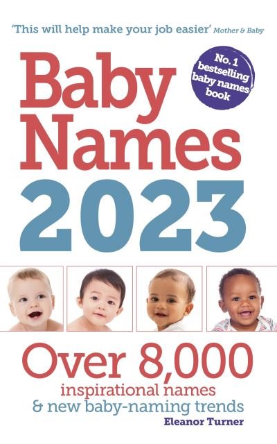 Cover for Eleanor Turner · Baby Names 2023 (Pocketbok) (2022)