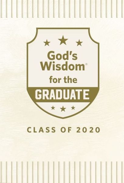 Cover for Jack Countryman · God's Wisdom for the Graduate : Class of 2020 - White New King James Version (Book) (2020)