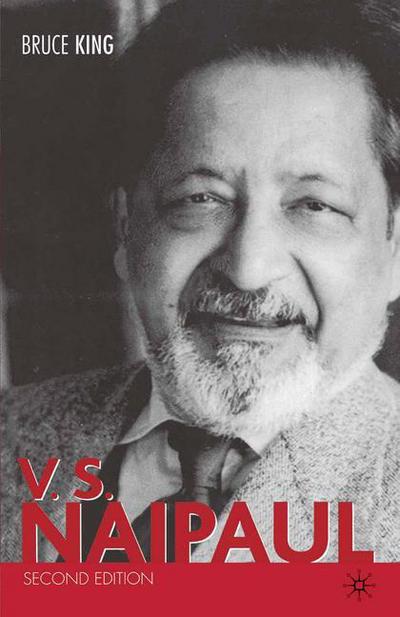 Cover for Bruce King · V.S. Naipaul (Hardcover Book) [2nd ed. 2003 edition] (2003)