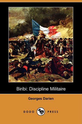 Cover for Georges Darien · Biribi: Discipline Militaire (Dodo Press) (Paperback Book) (2008)