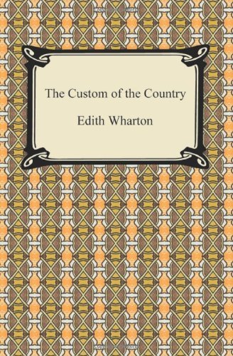 Cover for Edith Wharton · The Custom of the Country (Paperback Bog) (2009)