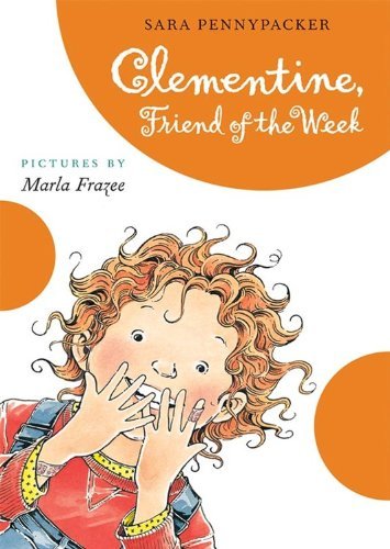 Cover for Sara Pennypacker · Clementine  Friend of the Week (Hardcover bog) (2010)