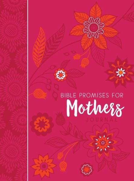 Cover for Broadstreet Publishing · Journal: Bible Promises for Mothers: 15.24cm x 20.32cm (Bog) (2017)