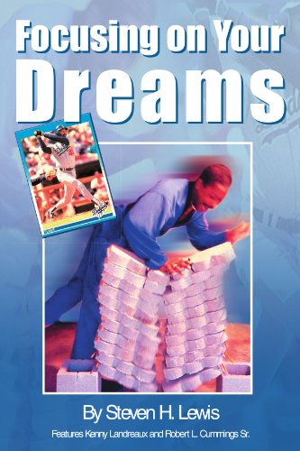 Focusing on Your Dreams - Steven H Lewis - Books - Xlibris, Corp. - 9781425713553 - May 5, 2006