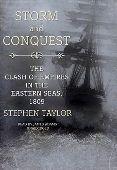 Cover for Stephen Taylor · Storm and Conquest (CD) [Unabridged edition] (2008)