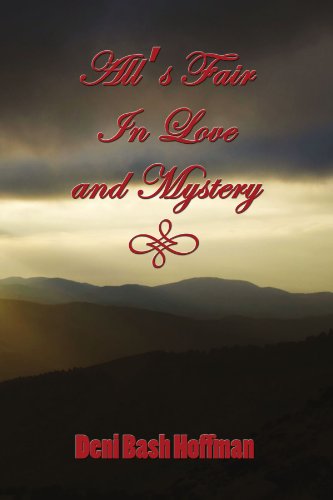 Cover for Denita Hoffman · All's Fair in Love and Mystery (Paperback Book) (2009)