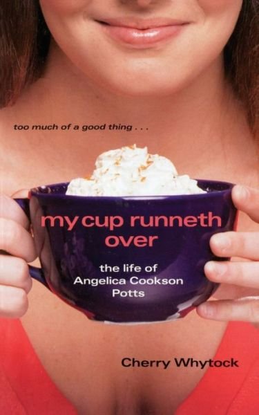 Cover for Cherry Whytock · My Cup Runneth Over (Buch) (2012)