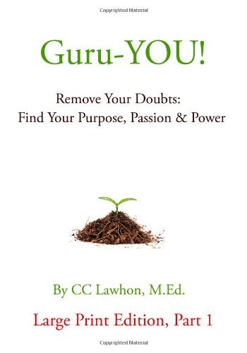 Cover for Cc Lawhon M.ed. · Guru-you! Large Print Edition (Paperback Bog) [Lrg edition] (2011)