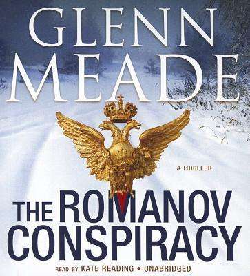 Cover for Glenn Meade · The Romanov Conspiracy: a Thriller (CD) (2012)