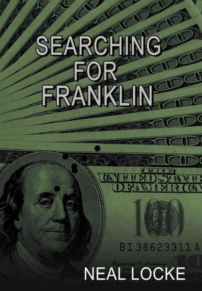 Cover for Neal Locke · Searching for Franklin (Hardcover Book) (2012)