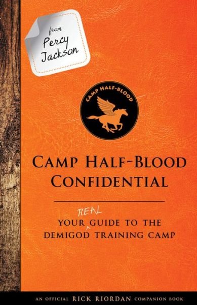 Cover for Rick Riordan · Camp Half-Blood confidential your real guide to the demigod training camp (Bog) [First edition. edition] (2017)