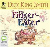 Cover for Dick King-Smith · The Finger-Eater (Hörbok (CD)) [Unabridged edition] (2014)