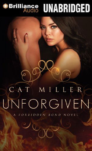 Cover for Cat Miller · Unforgiven (Forbidden Bond) (MP3-CD) [Mp3 Una edition] (2014)