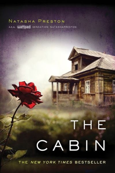 Cover for Natasha Preston · The Cabin (Paperback Book) (2016)