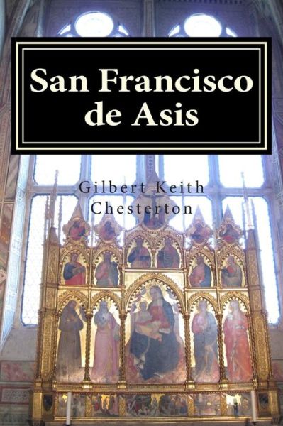 Cover for Gilbert Keith Chesterton · San Francisco De Asis (Paperback Book) (2014)