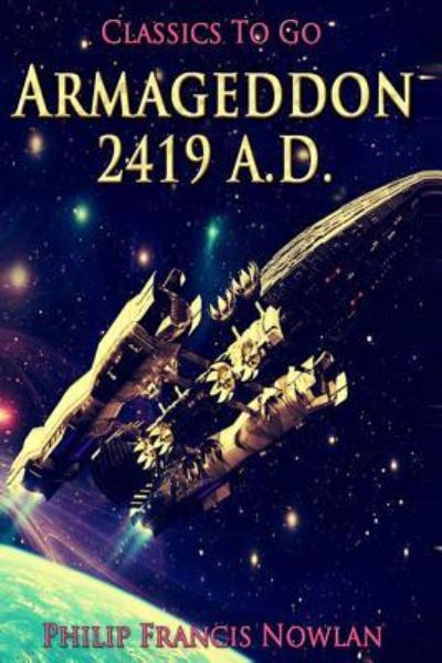 Cover for Philip Francis Nowlan · Armageddon?2419 A.D. (Paperback Book) (2014)