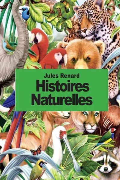 Cover for Jules Renard · Histoires Naturelles (Paperback Bog) (2014)