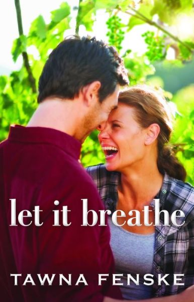 Cover for Tawna Fenske · Let It Breathe (Paperback Book) (2016)