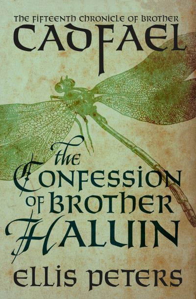 The Confession of Brother Haluin - Ellis Peters - Books - Mysteriouspress.Com/Open Road - 9781504067553 - August 10, 2021