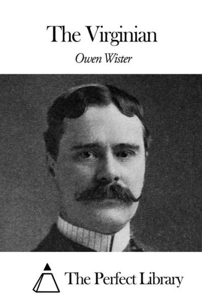 Cover for Owen Wister · The Virginian (Taschenbuch) (2015)