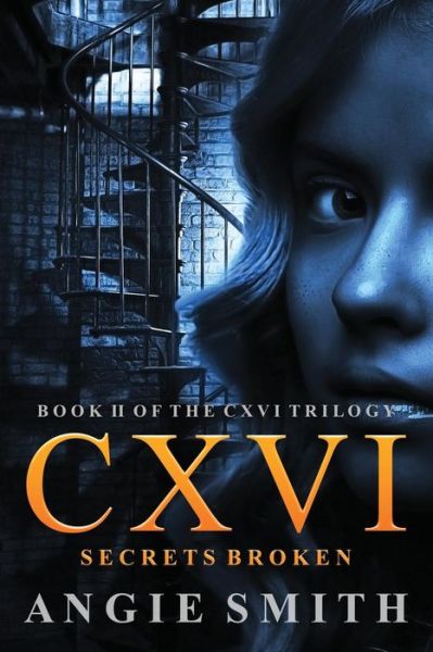 Cover for Angie Smith · Cxvi Secrets Broken (Paperback Bog) (2015)