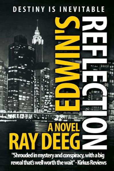 Cover for Ray Deeg · Edwin's Reflection (Paperback Book) (2016)