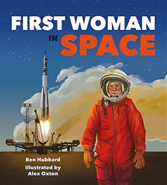 Cover for Ben Hubbard · Famous Firsts: First Woman in Space - Famous Firsts (Paperback Book)