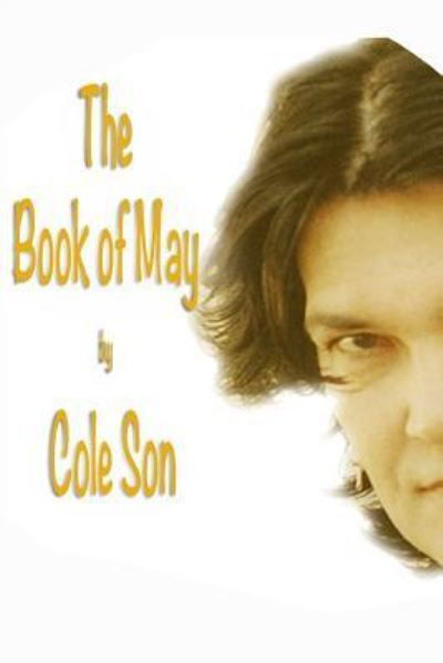 Cover for Cole Son · The Book of May (Paperback Book) (2016)