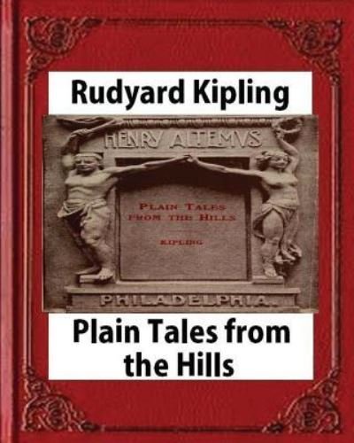 Cover for Rudyard Kipling · Plain Tales from the Hills (Penguin Classics), by Rudyard Kipling (Taschenbuch) (2016)