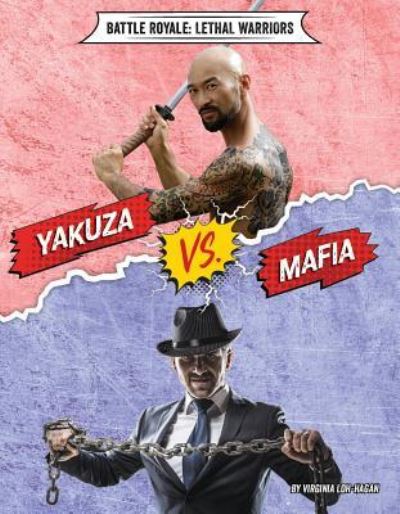 Cover for Virginia Loh-Hagan · Yakuza vs. Mafia (Paperback Book) (2019)