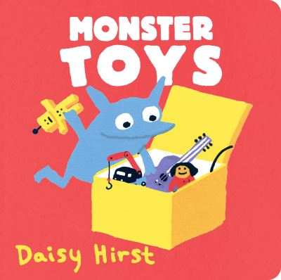 Cover for Daisy Hirst · Monster Toys (Board book) (2022)