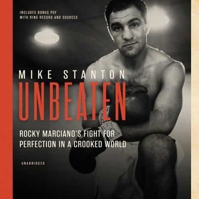 Cover for Mike Stanton · Unbeaten Lib/E (CD) (2018)