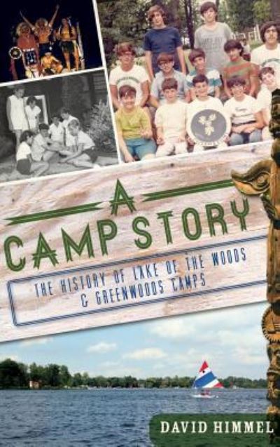 Cover for David Himmel · A Camp Story (Hardcover bog) (2012)