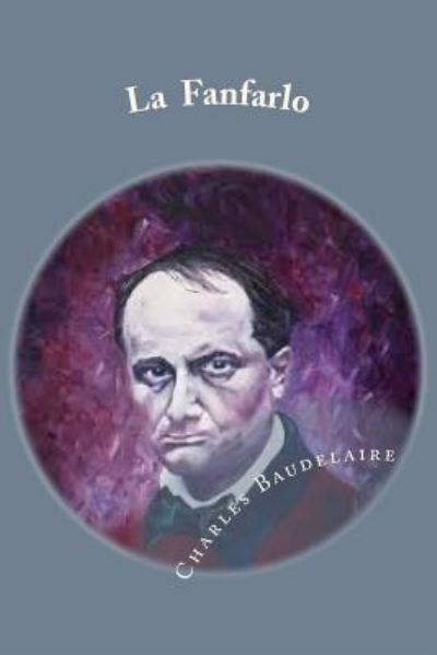 Cover for M Charles Baudelaire · Le Fanfarlo (Paperback Book) (2016)