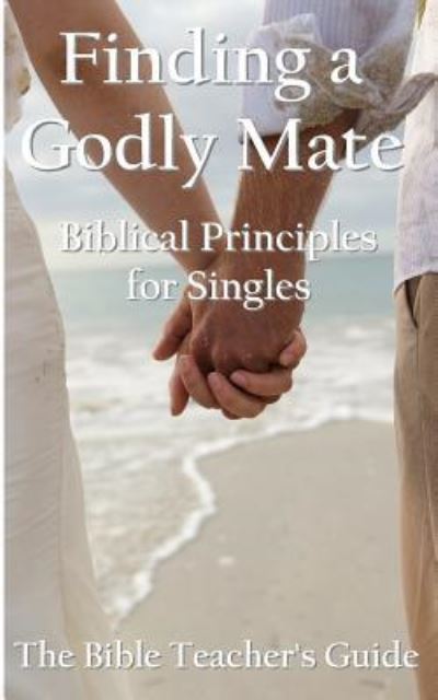 Cover for Associate Professor Gregory Brown · Finding a Godly Mate (Paperback Book) (2017)