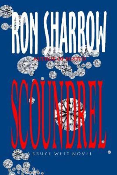 Cover for Ron Sharrow · Scoundrel (Pocketbok) (2011)