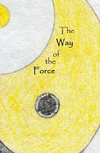 Cover for Michael William Bennett · The Way of the Force (Paperback Book) (2003)