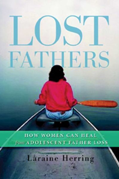 Cover for Laraine Herring · Lost Fathers (Paperback Book) (2005)