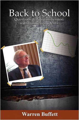 Cover for Warren Buffett · Back to School: Question &amp; Answer Session with Business Students (Paperback Book) (2008)