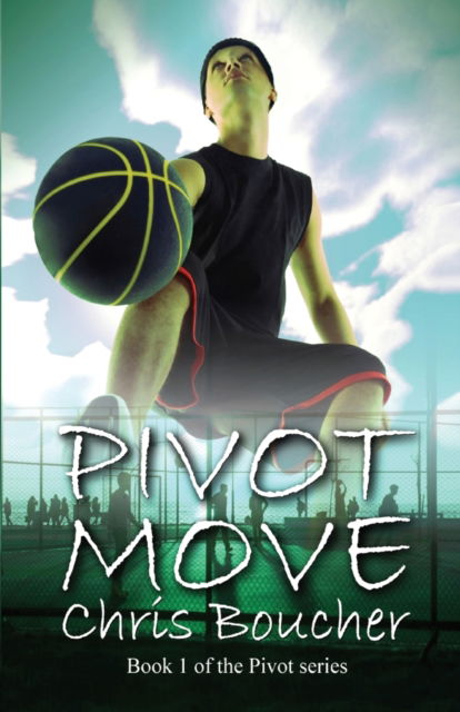 Cover for Chris Boucher · Pivot Move (Paperback Book) (2021)