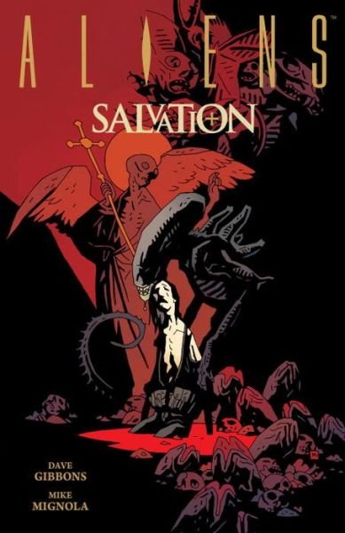 Cover for Mike Mignola · Aliens: Salvation (Hardcover Book) (2015)