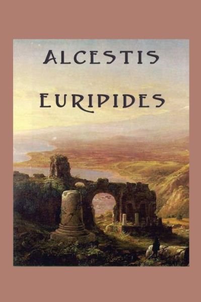 Cover for Euripides · Alcestis (Paperback Book) (2013)