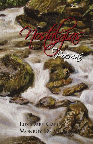 Cover for Luz Dary Garcia · Nostalgias: Poemas (Pocketbok) [Spanish edition] (2011)