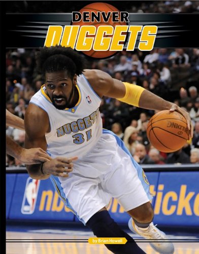 Cover for Brian Howell · Denver Nuggets (Inside the Nba) (Hardcover Book) (2011)