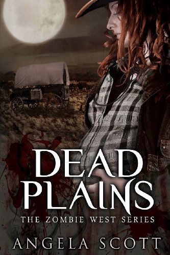 Cover for Angela Scott · Dead Plains (Paperback Book) (2013)